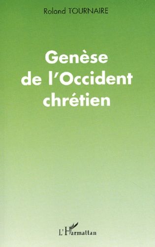 Emprunter Genèse de l'Occident chrétien livre