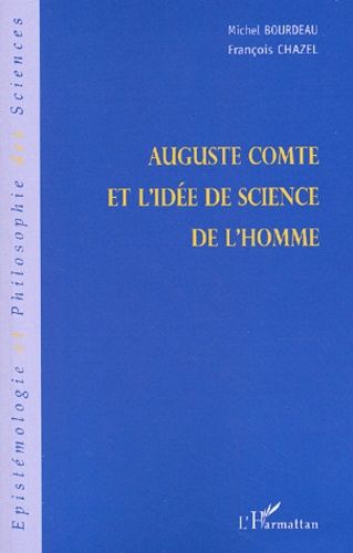 Emprunter Auguste Comte et l'idée de science de l'homme livre