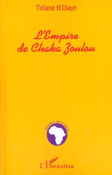 Emprunter L'Empire de Chaka Zoulou livre