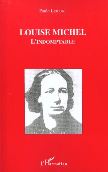 Emprunter Louise Michel l'indomptable livre