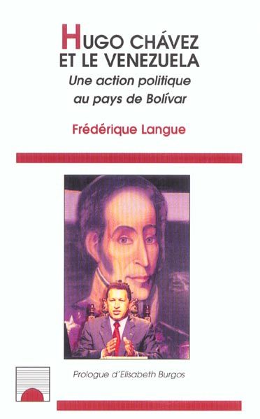 Emprunter Hugo Chavez et le Venezuela. Une action politique au pays de Bolivar livre