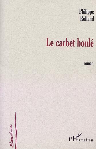 Emprunter Le carbet boulé livre