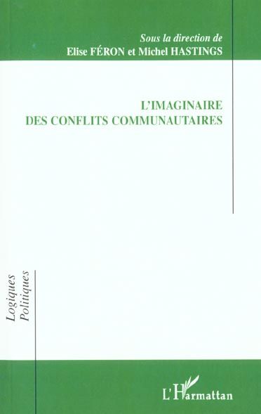 Emprunter L'IMAGINAIRE DES CONFLITS COMMUNAUTAIRES livre