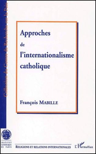 Emprunter Approches de l'internationalisme catholique livre