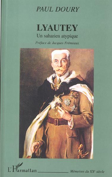 Emprunter Lyautey. Un saharien atyique livre