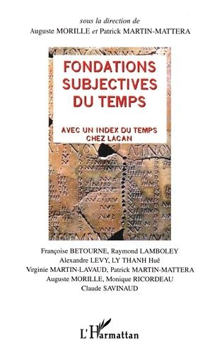 Emprunter Fondations subjectives du temps. Avec un index du temps chez Lacan livre