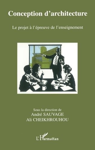 Emprunter Conception d'architecture. Le projet à l'épreuve de l'enseignement livre