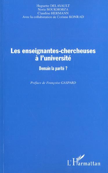 Emprunter ENSEIGNANTES-CHERCHEUSES A L'UNIVERSITE : DEMAIN LA PARITE ? livre