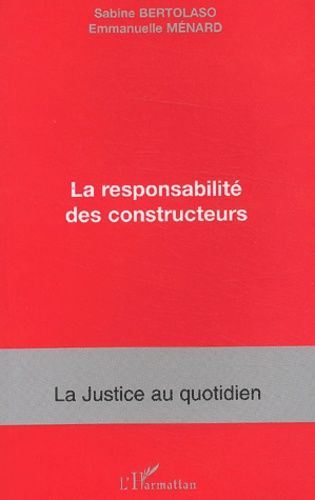 Emprunter La responsabilité des constructeurs livre