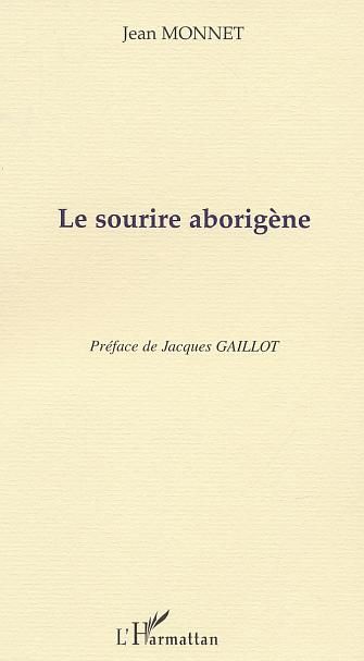 Emprunter Le sourire aborigène livre