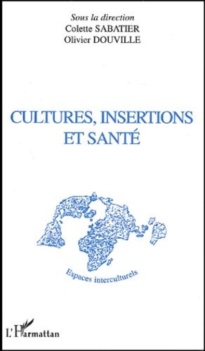 Emprunter Cultures, insertions et santé livre