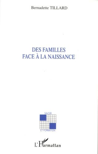 Emprunter Des familles face à la naissance livre