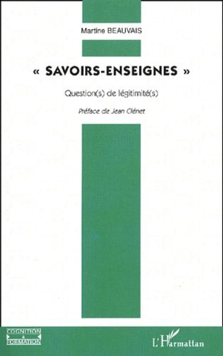 Emprunter Savoirs-enseignes. Question(s) de légitimité(s) livre