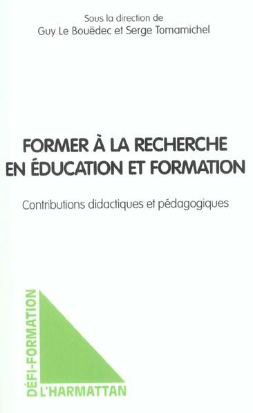 Emprunter Former à la recherche en éducation et formation. Contributions didactiques et pédagogiques livre