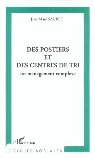 Emprunter Des postiers et des centres de tri : un management complexe livre