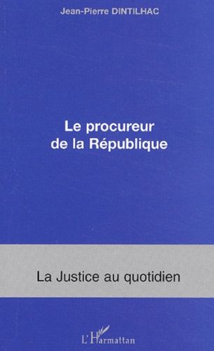 Emprunter Le procureur de la République livre