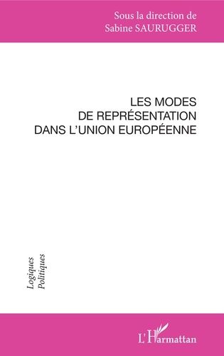 Emprunter Les modes de représentation dans l'Union européenne livre