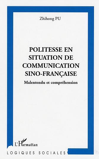 Emprunter Politesse en situation de communication sino-française. Malentendu et compréhension livre