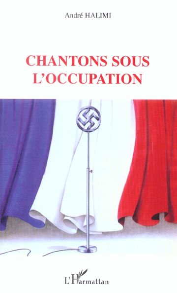 Emprunter Chantons sous l'occupation livre