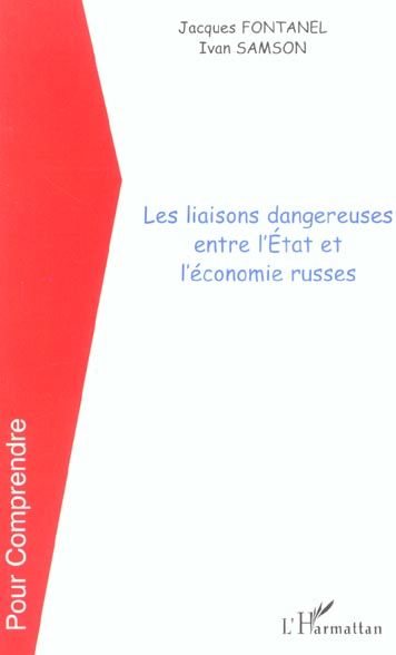 Emprunter Les liaisons dangereuses entre l'Etat et l'économie russes livre