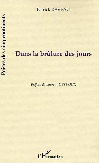 Emprunter Dans la brûlure des jours livre