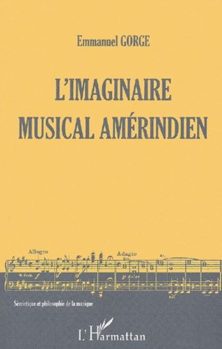 Emprunter L'imaginaire musical amérindien livre