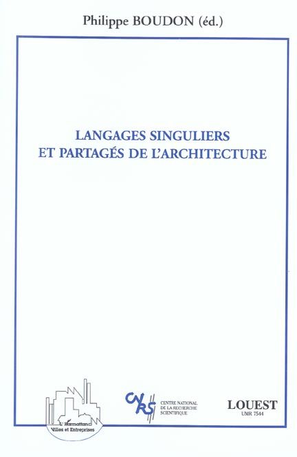 Emprunter Langages singuliers et partagés de l'architecture livre