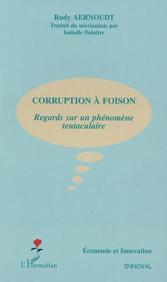 Emprunter Corruption à foison. Regards sur un phénomène tentaculaire livre