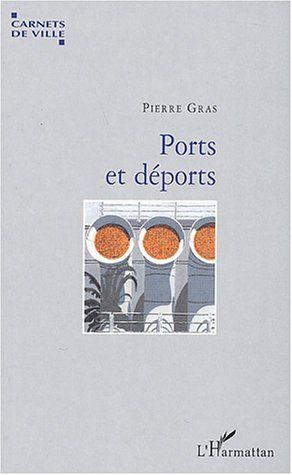 Emprunter Ports et déports livre