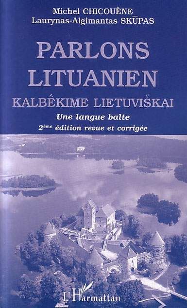 Emprunter Parlons lituanien. Une langue balte, 2ème édition revue et corrigée livre