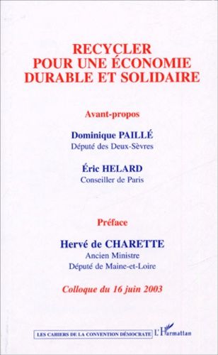 Emprunter Recycler pour une économie durable et solidaire. Colloque du 16 juin 2003 livre