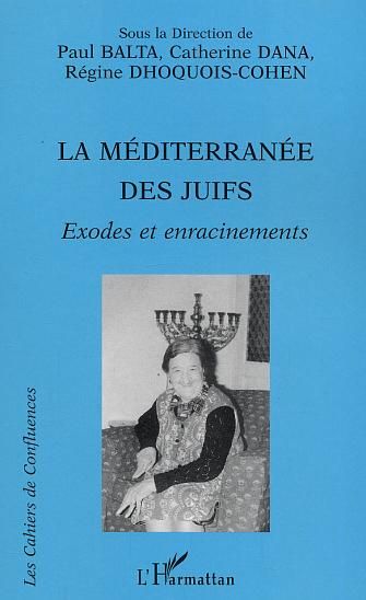 Emprunter La Méditerranée des Juifs. Exodes et enracinements livre