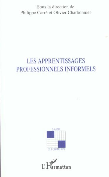 Emprunter Les apprentissages professionnels informels livre