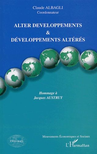 Emprunter Alter développements & développements altérés. Hommage à Jacques Austruy livre