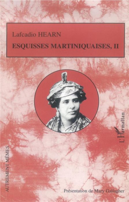 Emprunter Esquisses martiniquaises. Tome 2 livre