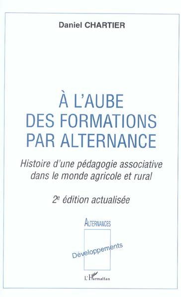 Emprunter A l'aube des formations par alternance. Histoire d'une pédagogie associative dans le monde agricole livre