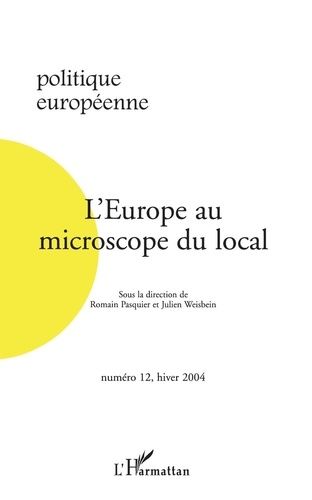 Emprunter Politique européenne N° 12, Hiver 2004 : L'Europe au microscope du local livre