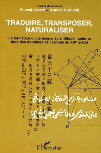 Emprunter Traduire, transposer, naturaliser. La formation d'une langue scientifique moderne hors des frontière livre