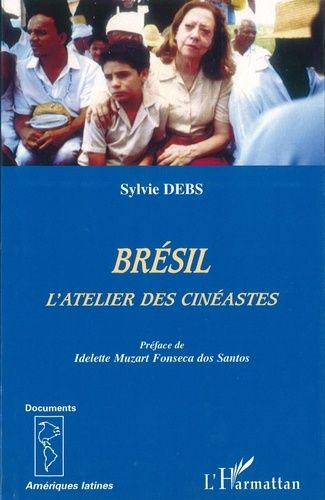 Emprunter Bresil, l'atelier des cinéastes livre