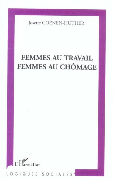 Emprunter Femmes au travail, femmes au chômage livre