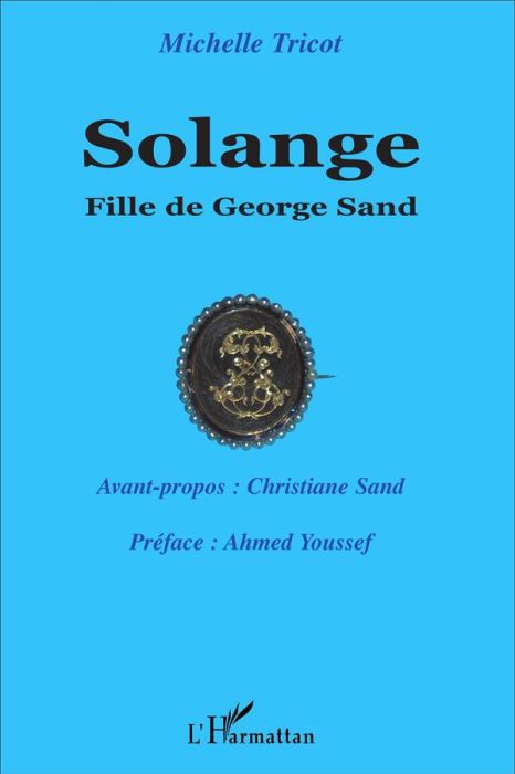 Emprunter Solange, fille de George Sand livre