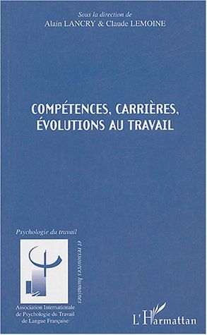 Emprunter Compétences, carrières, évolutions au travail livre