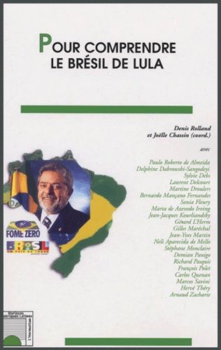 Emprunter Pour comprendre le Brésil de Lula livre