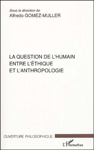 Emprunter La question de l'humain entre l'éthique et l'anthropologie livre