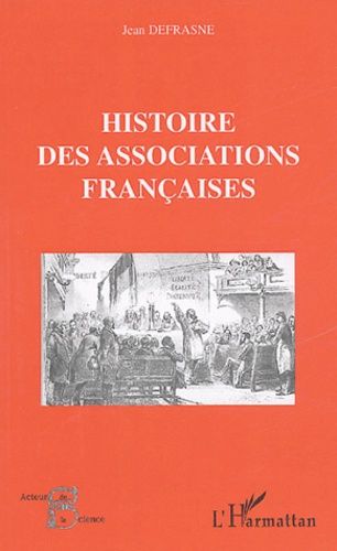 Emprunter Histoire des Associations françaises livre