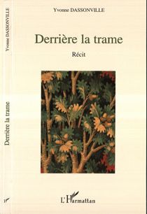 Emprunter Derrière la trame livre