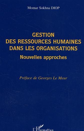 Emprunter Gestion des ressources humaines : les nouvelles approches livre