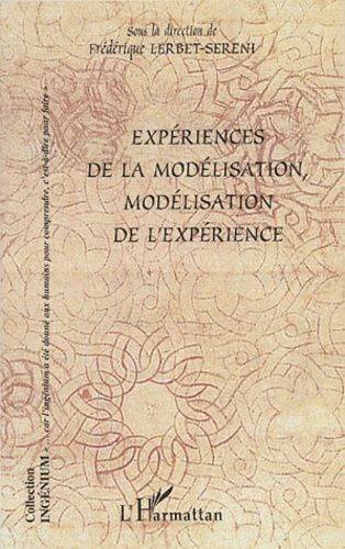 Emprunter Expériences de la modélisation, modélisation de l'expérience livre