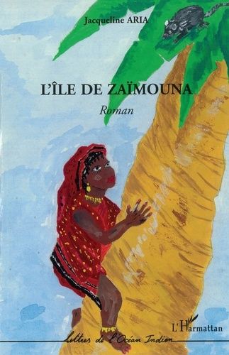 Emprunter L'ile de Zaïmouna livre