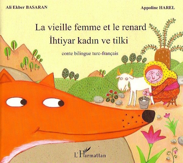 Emprunter La vieille femme et le renard. Edition bilingue français-turc livre